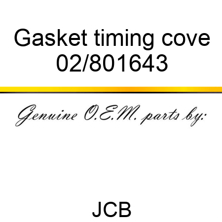 Gasket timing cove 02/801643