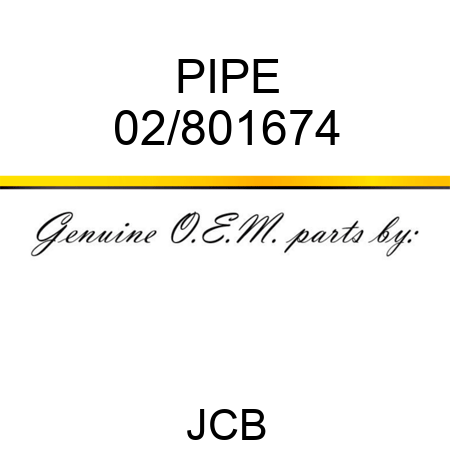 PIPE 02/801674