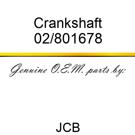 Crankshaft 02/801678