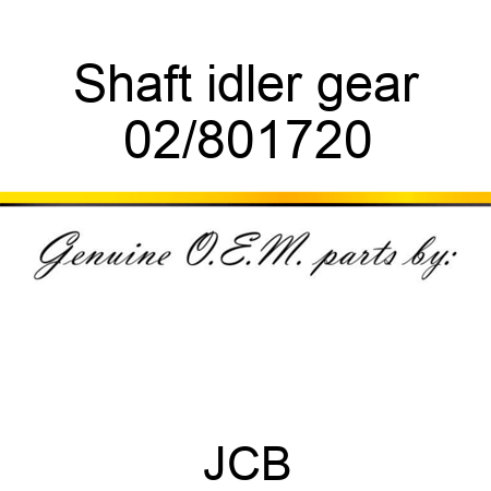 Shaft idler gear 02/801720