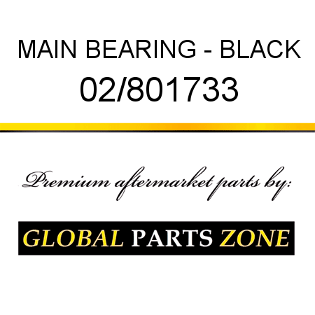 MAIN BEARING - BLACK 02/801733