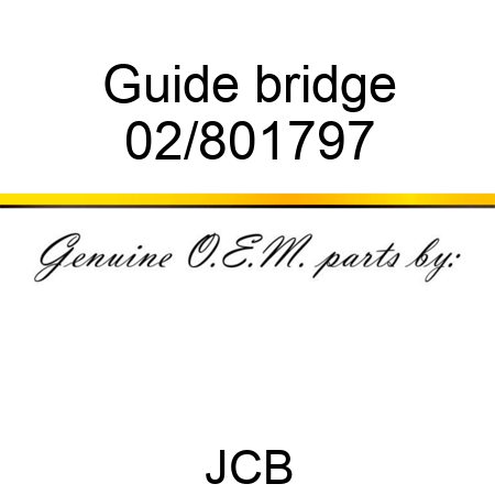 Guide bridge 02/801797