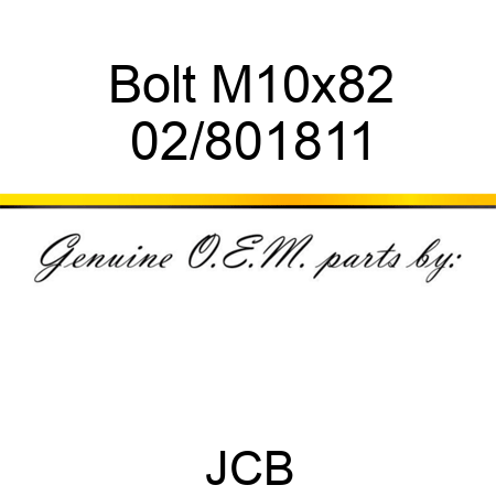 Bolt M10x82 02/801811