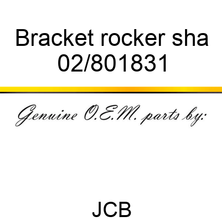 Bracket rocker sha 02/801831