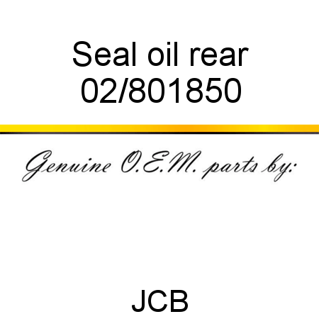 Seal, oil rear 02/801850