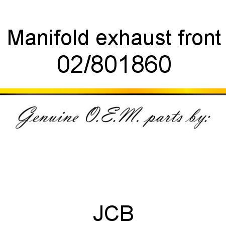 Manifold, exhaust front 02/801860
