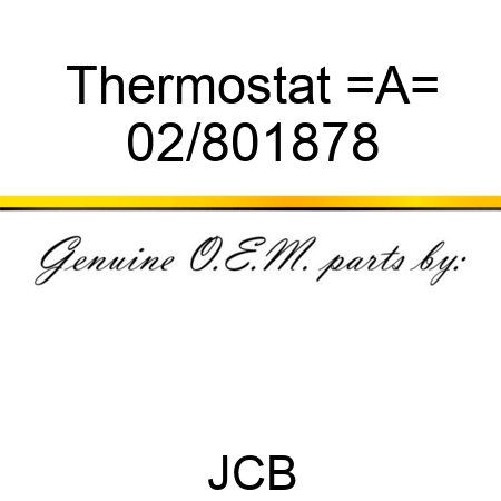 Thermostat _A_ 02/801878