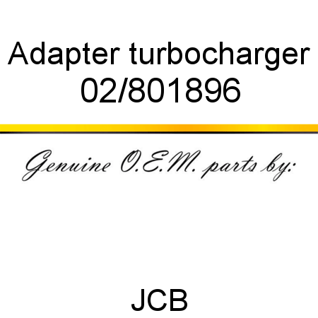 Adapter, turbocharger 02/801896