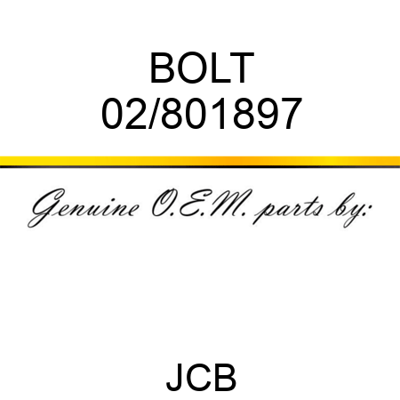 BOLT 02/801897