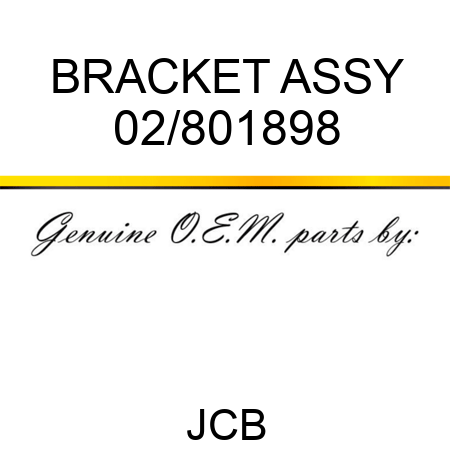 BRACKET ASSY 02/801898