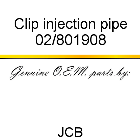 Clip, injection pipe 02/801908