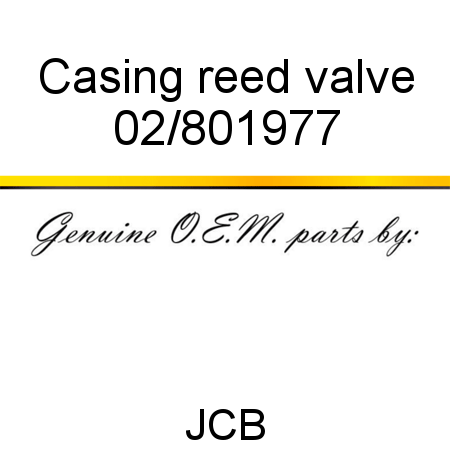 Casing, reed valve 02/801977