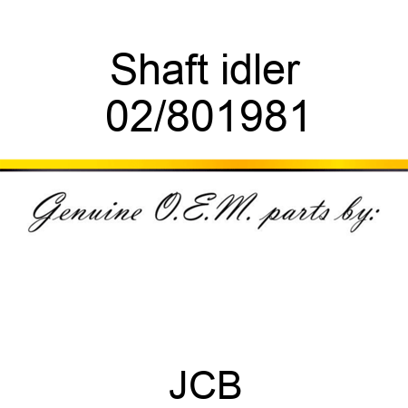 Shaft idler 02/801981