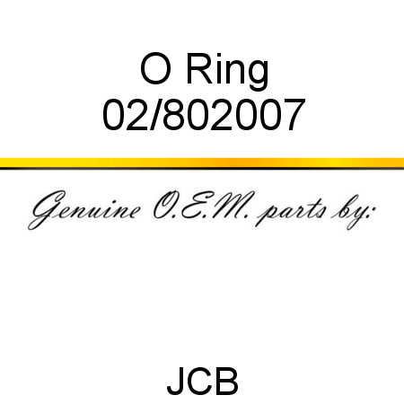 O Ring 02/802007