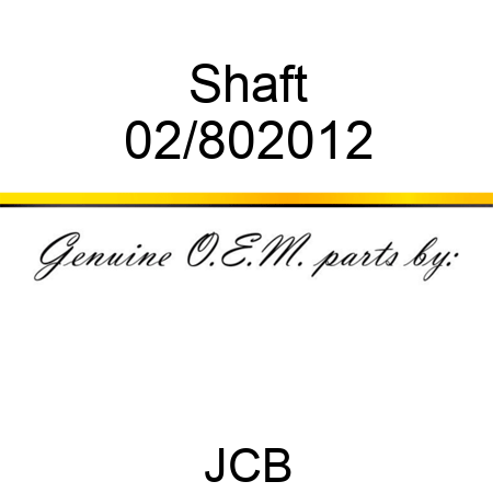 Shaft 02/802012