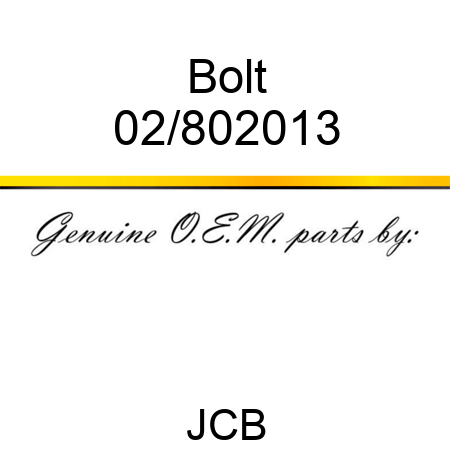 Bolt 02/802013