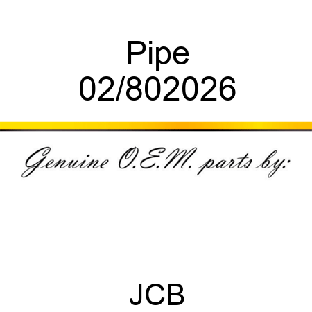 Pipe 02/802026