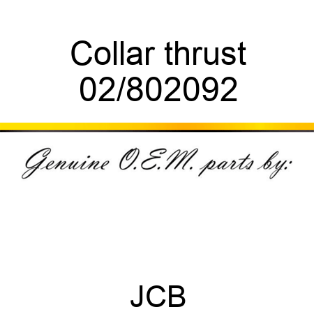 Collar thrust 02/802092