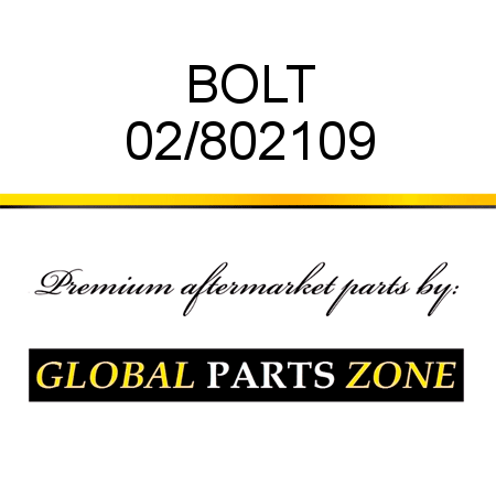 BOLT 02/802109