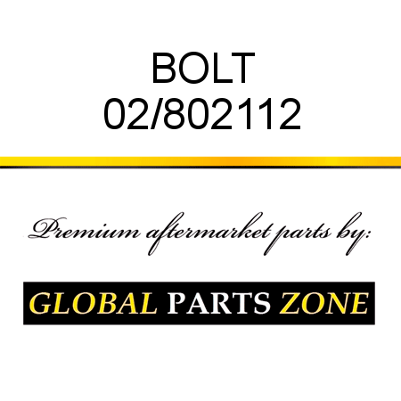 BOLT 02/802112