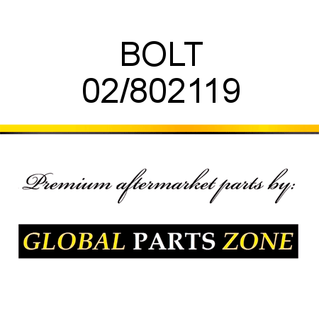 BOLT 02/802119