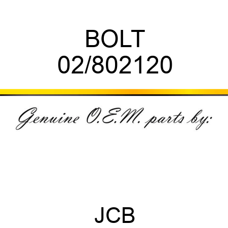 BOLT 02/802120