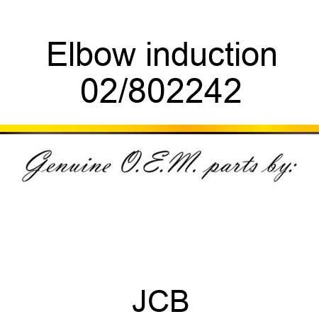 Elbow induction 02/802242