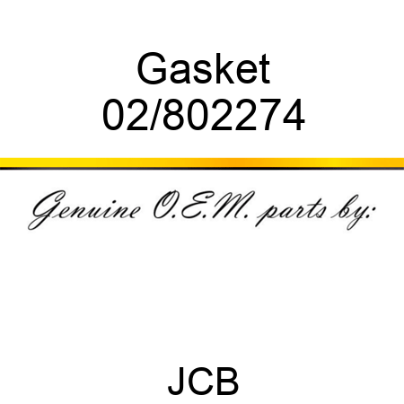 Gasket 02/802274