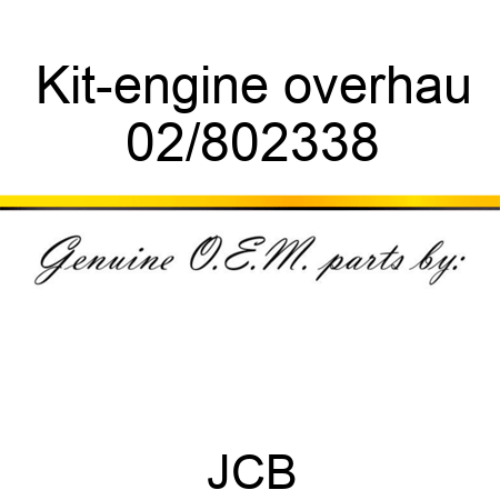 Kit-engine overhau 02/802338