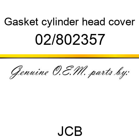 Gasket, cylinder head cover 02/802357
