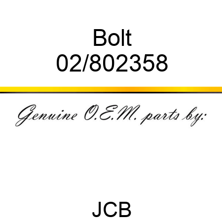 Bolt 02/802358