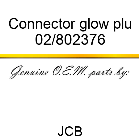 Connector glow plu 02/802376