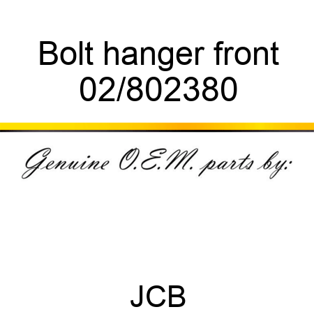 Bolt hanger front 02/802380