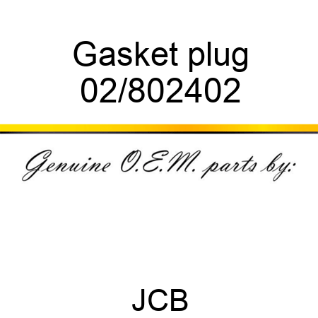 Gasket plug 02/802402