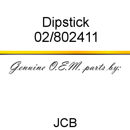 Dipstick 02/802411