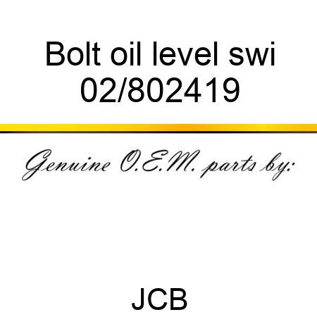 Bolt oil level swi 02/802419