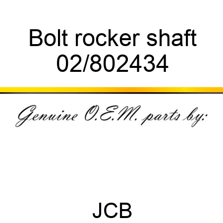 Bolt rocker shaft 02/802434