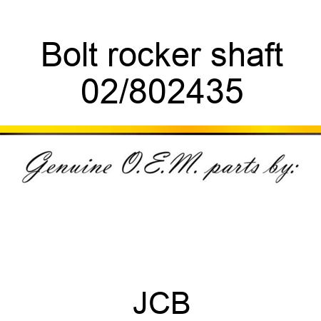 Bolt rocker shaft 02/802435