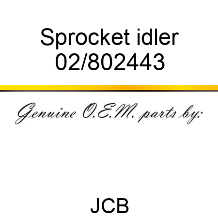 Sprocket idler 02/802443