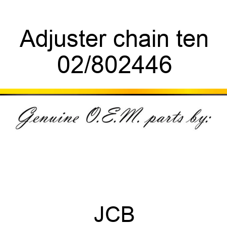 Adjuster chain ten 02/802446