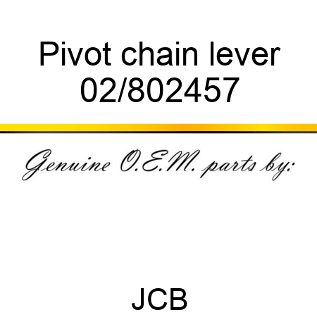 Pivot chain lever 02/802457