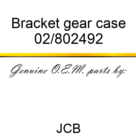 Bracket gear case 02/802492