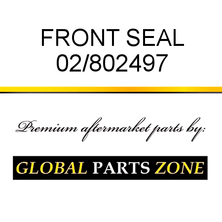 FRONT SEAL 02/802497