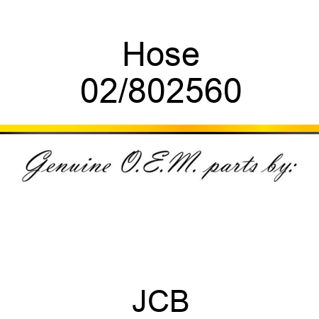 Hose 02/802560