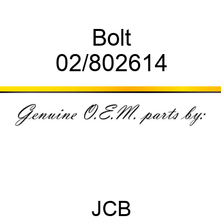 Bolt 02/802614