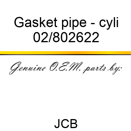 Gasket pipe - cyli 02/802622