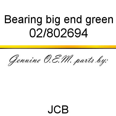 Bearing, big end green 02/802694
