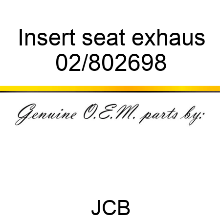 Insert seat exhaus 02/802698