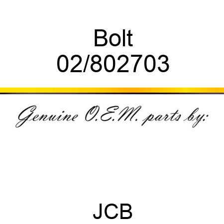 Bolt 02/802703