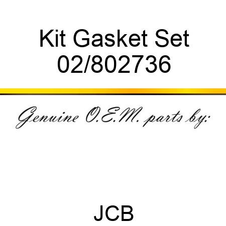 Kit Gasket Set 02/802736